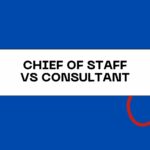 chief of staff différence consultant
